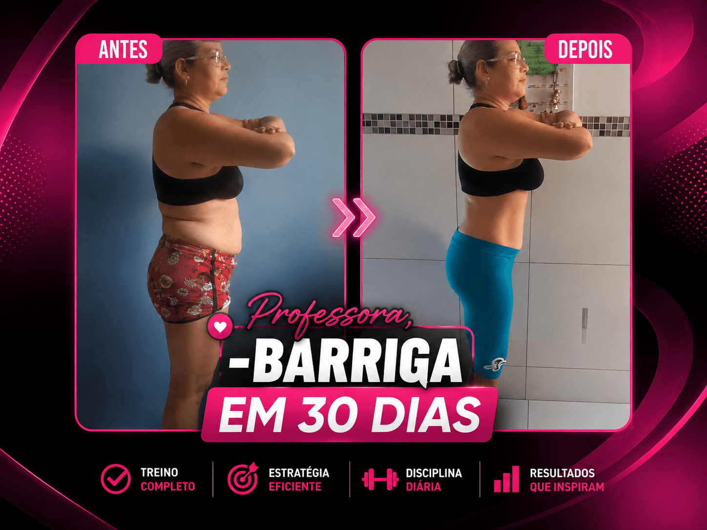 Antes e depois: menos barriga em 30 dias